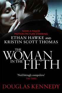 Book cover: The Woman In The Fifth, by Douglas Kennedy (preview)