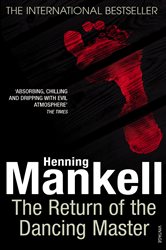 Book cover: The Return Of The Dancing Master, by Henning Mankell (preview)