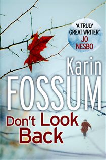 Book cover: Don't Look Back (Book 8 of Inspector Sejer) by Karin Fossum (preview)