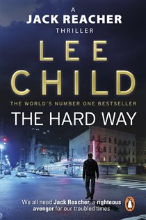 Book cover: The Hard Way (Book 10 of Jack Reacher) by Lee Child (preview)