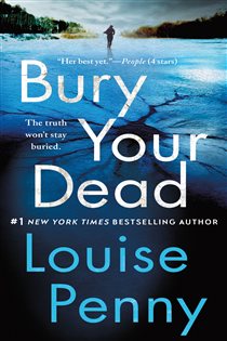 Book cover: Bury Your Dead (Book 6 of Chief Inspector Gamache Novel) by Louise Penny (preview)