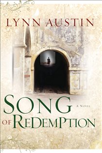 Book cover: Song of Redemption (Chronicles of the Kings Book #2) (Book 2 of Chronicles of the Kings) by Lynn Austin (preview)