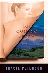 Book cover: The Coming Storm (Heirs of Montana Book #2) (Book 2 of Heirs of Montana) by Tracie Peterson (preview)
