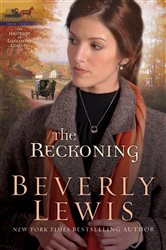 Book cover: The Reckoning (Heritage of Lancaster County Book #3) (Book 3 of Heritage of Lancaster County) by Beverly Lewis (preview)