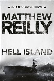 Book cover: Hell Island, by Matthew Reilly (preview)