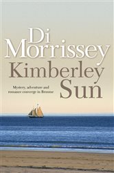 Book cover: Kimberley Sun, by Di Morrissey (preview)