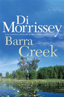 Book cover: Barra Creek, by Di Morrissey (preview)