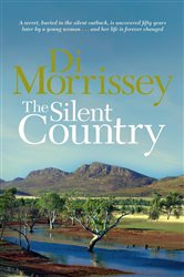 Book cover: The Silent Country, by Di Morrissey (preview)