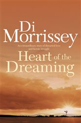 Book cover: Heart of the Dreaming, by Di Morrissey (preview)