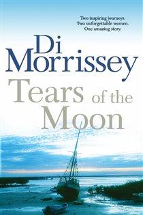 Book cover: Tears of the Moon, by Di Morrissey (preview)