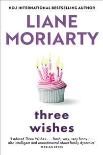 Book cover: Three Wishes, by Liane Moriarty (preview)