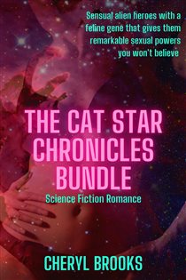 Book cover: Cat Star Chronicles Bundle, by Cheryl Brooks (preview)