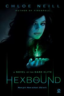 Book cover: Hexbound (Book 2 of Dark Elite) by Chloe Neill (preview)