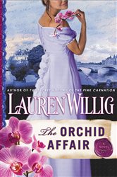 Book cover: The Orchid Affair (Book 7 of Pink Carnation) by Lauren Willig (preview)