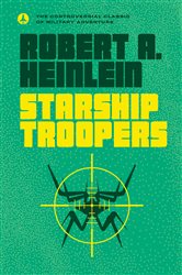 Book cover: Starship Troopers, by Robert A. Heinlein (preview)