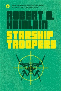 Book cover: Starship Troopers, by Robert A. Heinlein (preview)