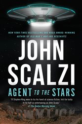 Book cover: Agent to the Stars, by John Scalzi (preview)