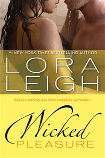 Book cover: Wicked Pleasure, by Lora Leigh (preview)