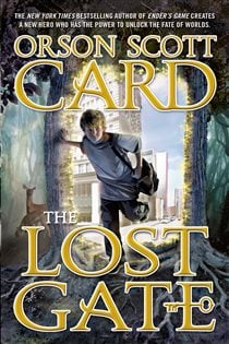 Book cover: The Lost Gate (Book 1 of Mither Mages) by Orson Scott Card (preview)