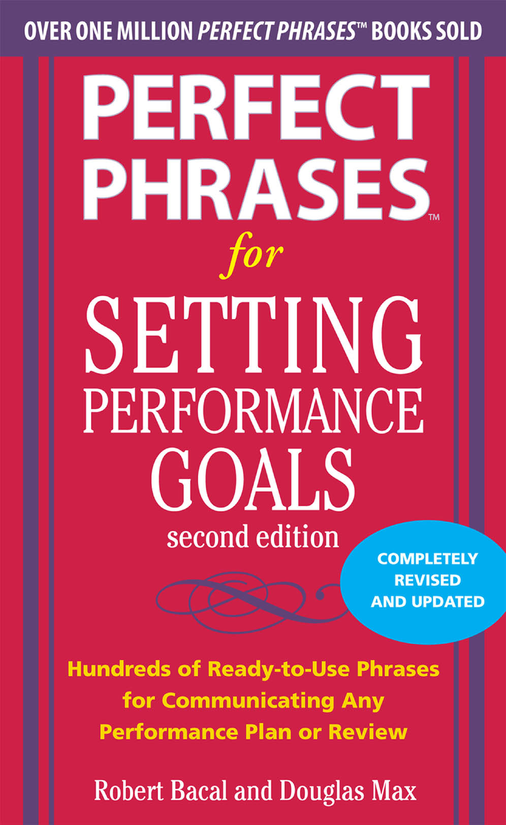 Perfect Phrases for Setting Performance Goals, Second Edition - 10-14.99