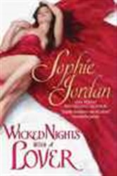Book cover: Wicked Nights With a Lover (Book 3 of The Penwich School for Virtuous Girls) by Sophie Jordan (preview)