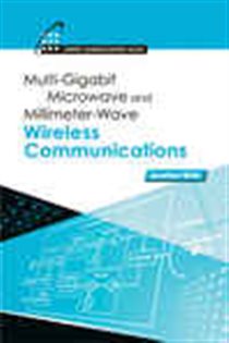 Book cover: Multigigabit Microwave and Millimeter-Wave Wireless Communications, by Jonathan Wells (preview)