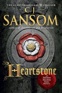 Book cover: Heartstone (Book 5 of A Matthew Shardlake Tudor Mystery) by C. J. Sansom (preview)