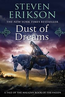 Book cover: Dust of Dreams (Book 9 of Malazan Book of the Fallen) by Steven Erikson (preview)