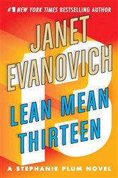 Book cover: Lean Mean Thirteen (Book 13 of Stephanie Plum Novels) by Janet Evanovich (preview)