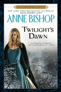 Book cover: Twilight's Dawn (Book 9 of Black Jewels) by Anne Bishop (preview)