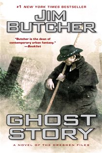 Book cover: Ghost Story (Book 13 of Dresden Files) by Jim Butcher (preview)