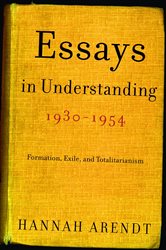 Book cover: Essays in Understanding, 1930-1954, by Hannah Arendt (preview)