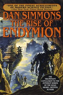 Book cover: The Rise of Endymion (Book 4 of Hyperion Cantos) by Dan Simmons (preview)