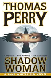 Book cover: Shadow Woman (Book 3 of Jane Whitefield) by Thomas Perry (preview)