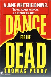 Book cover: Dance for the Dead (Book 2 of Jane Whitefield) by Thomas Perry (preview)