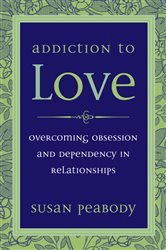 Book cover: Addiction to Love, by Susan Peabody (preview)