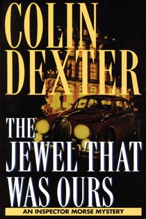 Book cover: Jewel That Was Ours (Book 9 of Inspector Morse) by Colin Dexter (preview)