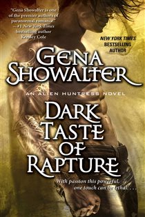 Book cover: Dark Taste of Rapture, by Gena Showalter (preview)