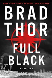 Book cover: Full Black, by Brad Thor (preview)
