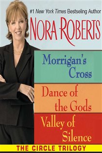 Book cover: Nora Roberts' The Circle Trilogy, by Nora Roberts (preview)