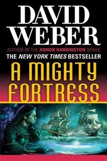 Book cover: A Mighty Fortress (Book 4 of Safehold) by David Weber (preview)
