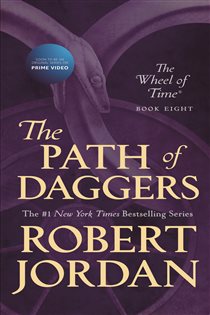 Book cover: The Path of Daggers (Book 8 of Wheel of Time) by Robert Jordan (preview)