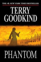 Book cover: Phantom (Book 10 of Sword of Truth) by Terry Goodkind (preview)