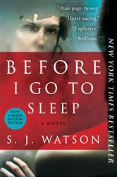 Book cover: Before I Go To Sleep, by S. J. Watson (preview)