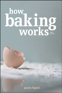 Book cover: How Baking Works, by Paula I. Figoni (preview)