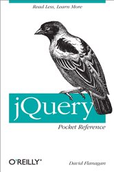 Book cover: jQuery Pocket Reference, by David Flanagan (preview)