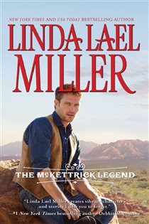 Book cover: The McKettrick Legend, by Linda Lael Miller (preview)