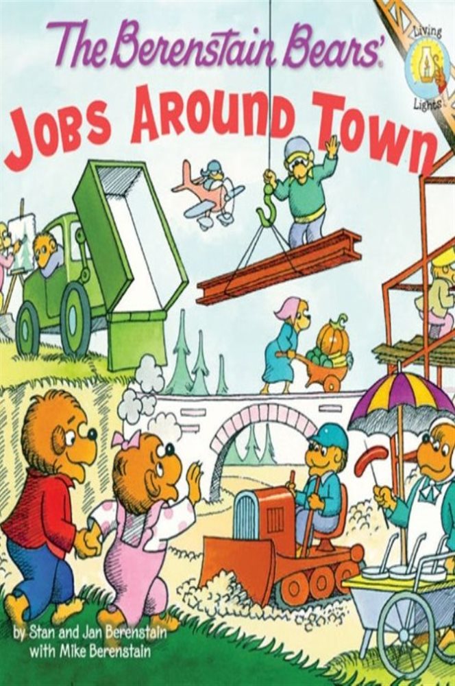 The Berenstain Bears Jobs Around Town by Stan Berenstain (ebook)