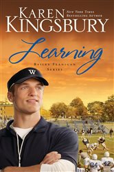 Book cover: Learning, by Karen Kingsbury (preview)