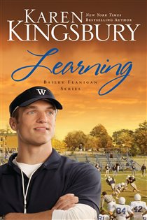 Book cover: Learning, by Karen Kingsbury (preview)